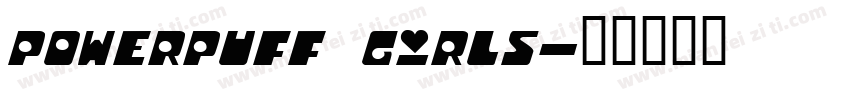 powerpuff girls字体转换